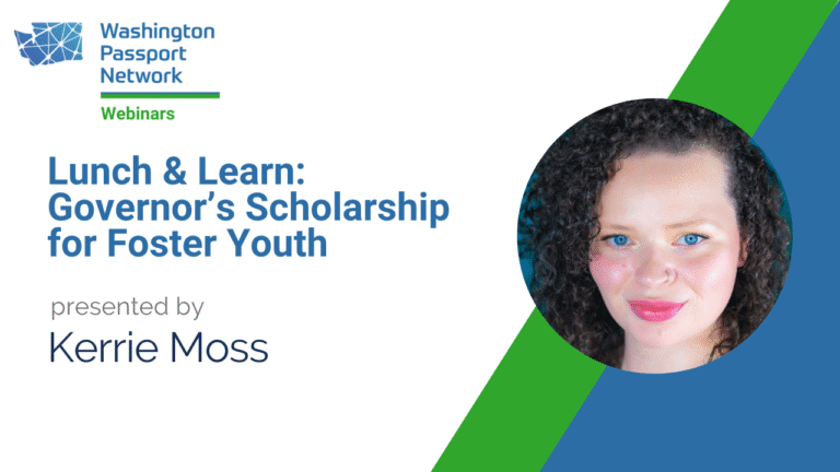 Lunch & Learn Webinar: Governor’s Scholarship for Foster Youth